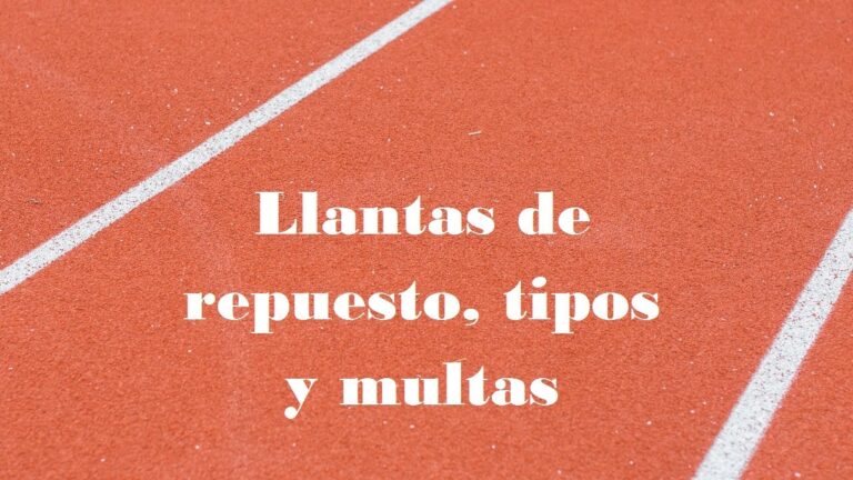 Tipos de Ruedas de Repuesto para Vehículos: Guía Completa